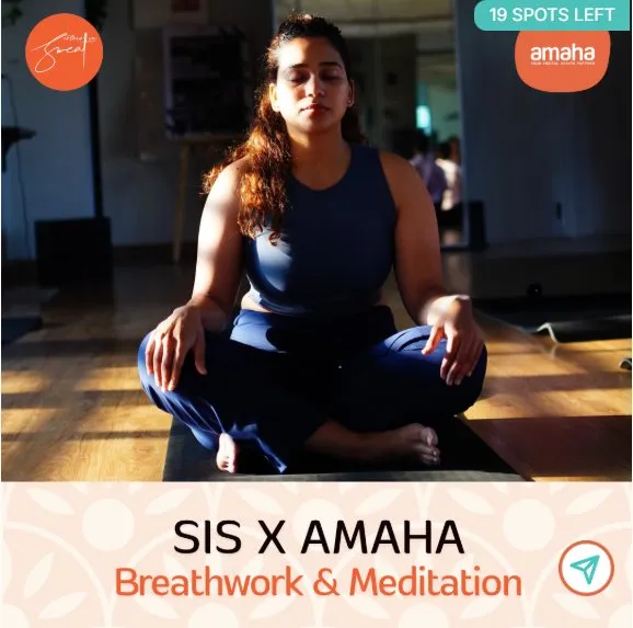 SIS X Amaha: Breathwork, Meditation & Mental Health Awareness