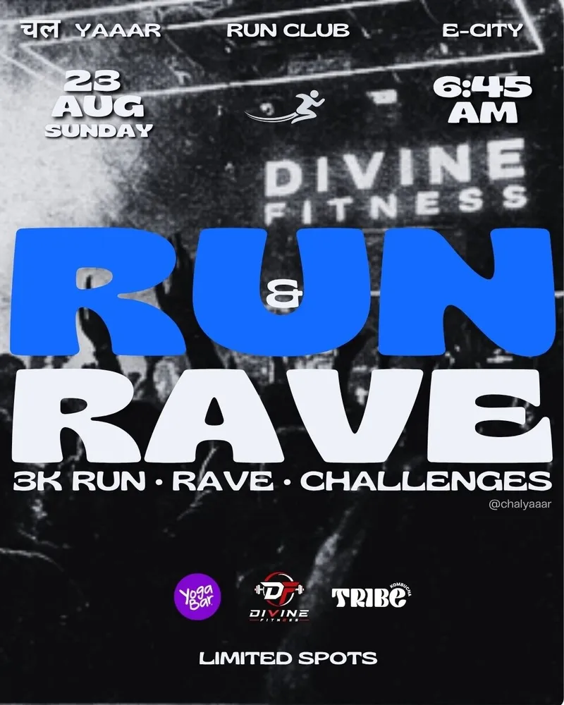 Chalyaaar Run & Rave - 3K Run, Rave & Challenges